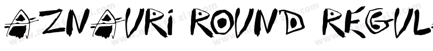 Aznauri Round Regula字体转换